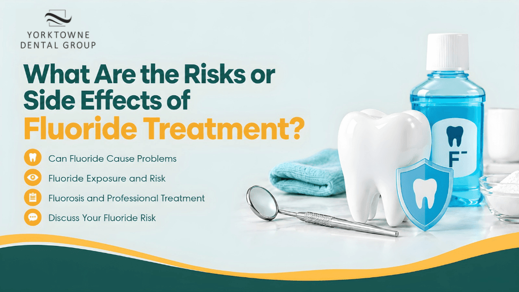 What Are the Risks or Side Effects of Fluoride Treatment.png What Are the Risks or Side Effects of Fluoride Treatment.png
