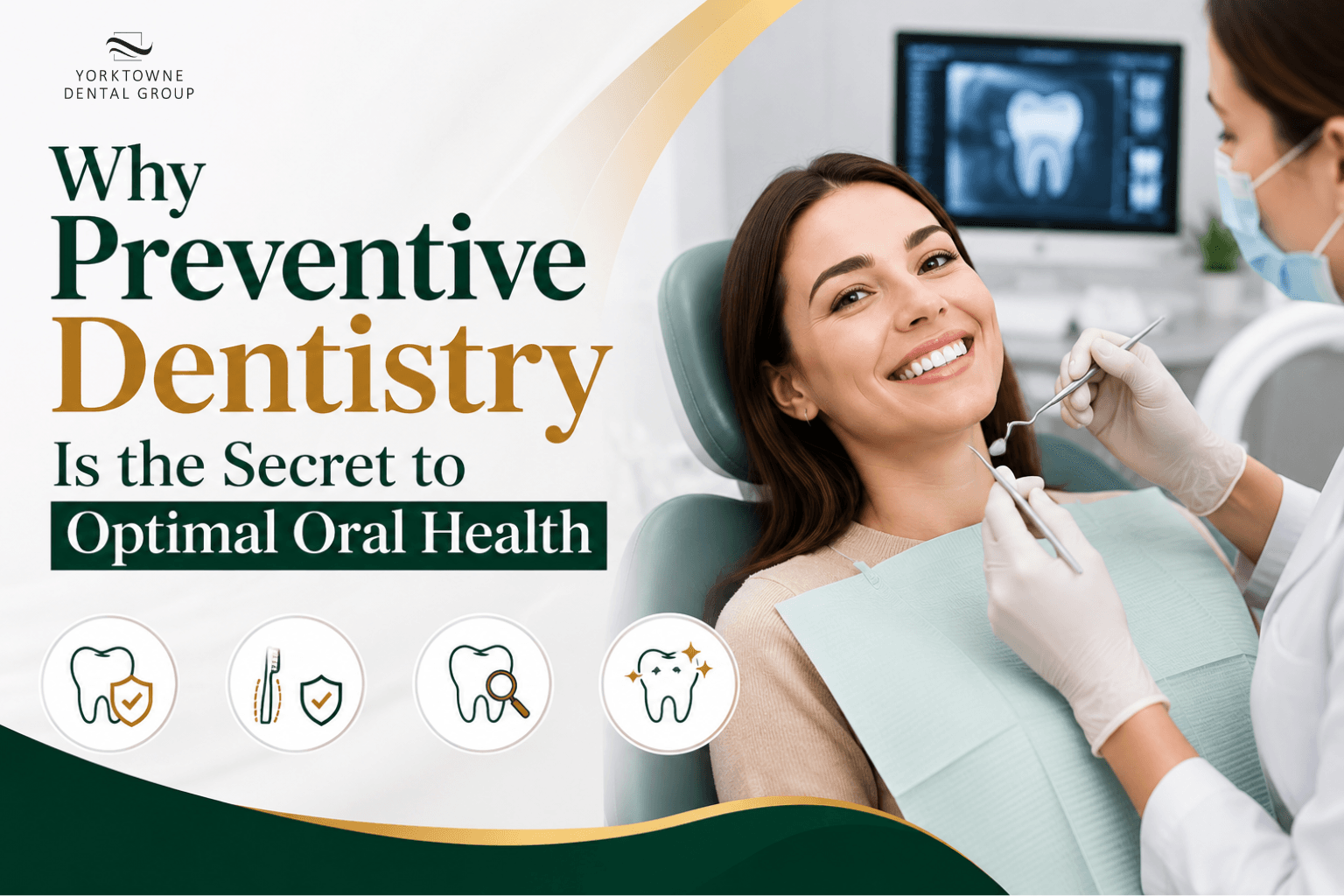 Why Preventive Dentistry Is the Secret to Optimal Oral Health